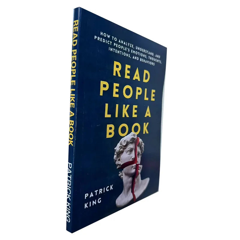 Read People Like A Book: How To Analyze, Understand, and Predict People’s Emotions, Thoughts, Intentions, and Behaviors Book