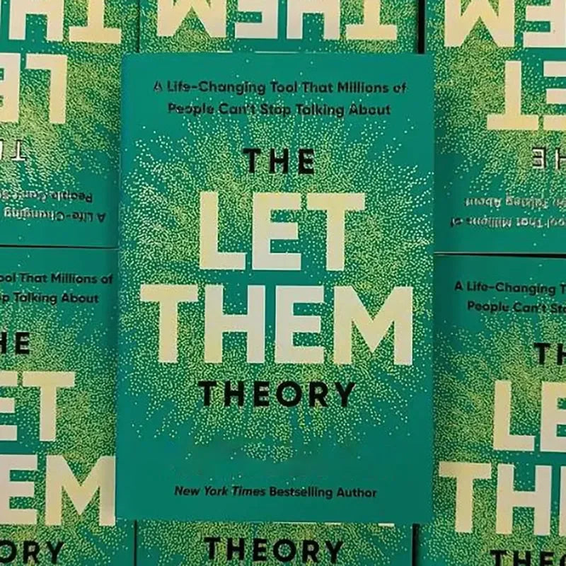 The Let Them Theory by Mel Robbins: A New York Times Bestseller on a Life Changing Tool