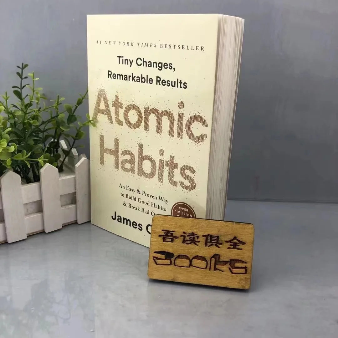 Atomic Habits By James Clear An Easy Proven Way To Build Good Habits Break Bad Ones Self-management Self-improvement Books
