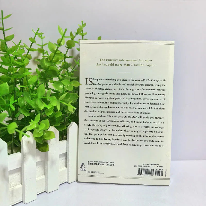 -The Courage to Be Disliked How to Free Yourself Change Your Life and Achieve Real Happiness Paperback English Book