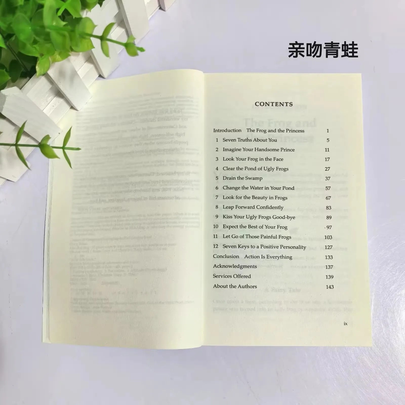 kiss That Frog 12 Great Ways To Turn Negatives Into Positives In Your Life And Work Classic Success Inspirational Books